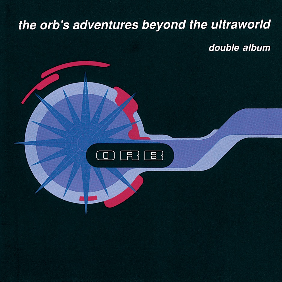 The Orb - The Orb's Adventures Beyond The Ultraworld